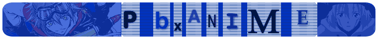 Make PbxAnime.com Your HomePage